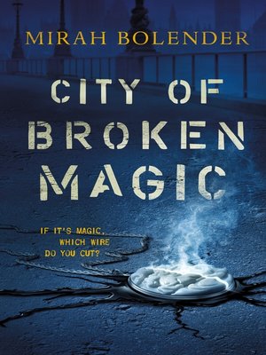 cover image of City of Broken Magic